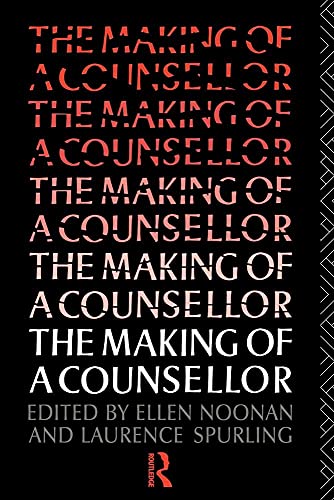 9780415067683: The Making of a Counsellor