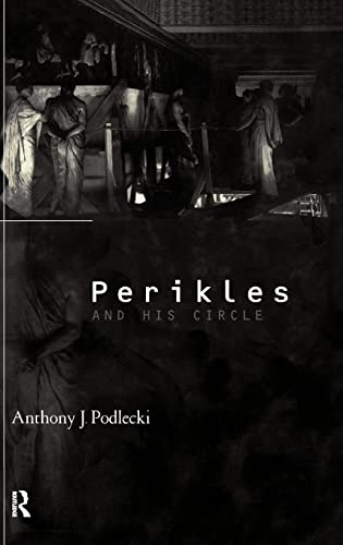 Stock image for Perikles and His Circle for sale by Michener & Rutledge Booksellers, Inc.