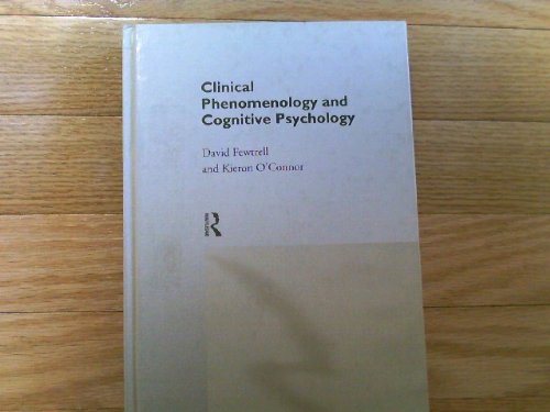 Stock image for Clinical Phenomenology And Cognitive Psychology for sale by PsychoBabel & Skoob Books