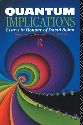 Stock image for Quantum Implications: Essays in Honour of David Bohm for sale by ThriftBooks-Dallas
