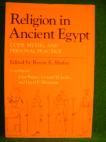 9780415070300: Religion in Ancient Egypt: Gods, Myths and Personal Practice