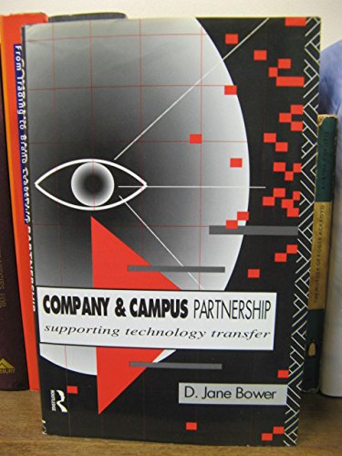 9780415070805: Company and Campus Partnership: Supporting Technology Transfer