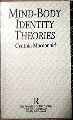 Imagen de archivo de Mind-Body Identity Theories a la venta por Bramble Ridge Books