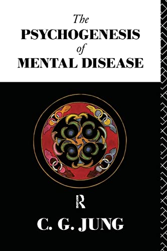 9780415071758: The Psychogenesis of Mental Disease