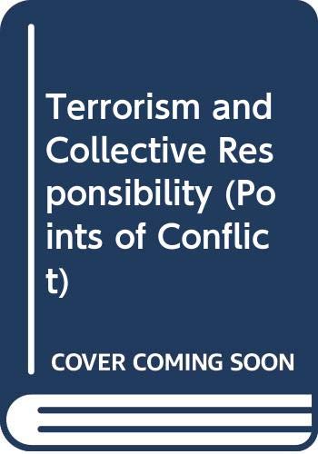 Stock image for Terrorism and Collective Responsibility for sale by P. Cassidy (Books)