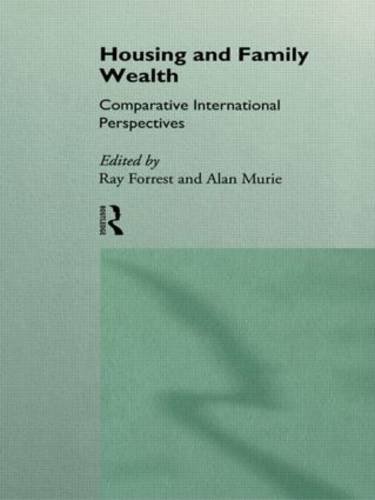 Stock image for Housing and Family Wealth : Comparative International Perspectives for sale by Better World Books
