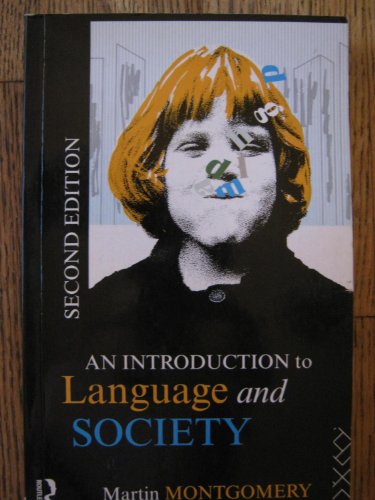 Stock image for An Introduction to Language and Society for sale by ThriftBooks-Dallas