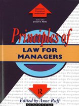 Stock image for The Principles of Law for Managers (Routledge Series in the Principles of Management) for sale by WorldofBooks