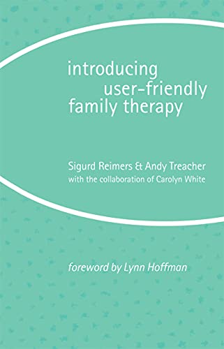 Beispielbild fr Introducing User-Friendly Family Therapy zum Verkauf von Anybook.com