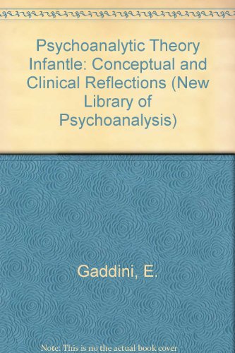 9780415074346: Psychoanalytic Theory Infantle (New Library of Psychoanalysis)