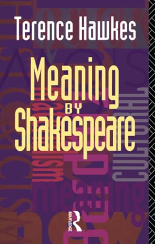 Beispielbild fr Meaning by Shakespeare zum Verkauf von Blackwell's