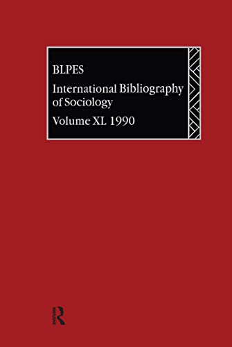 9780415074599: IBSS: Sociology: 1990 Vol 40: International Bibliography of Sociology: 040