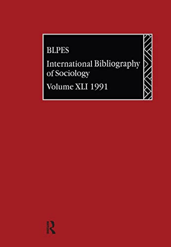 Imagen de archivo de International Bibliography of Sociology 1991/Bibliographie Internationale De Sociologie a la venta por P.C. Schmidt, Bookseller