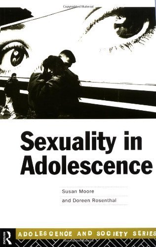 Stock image for Sexuality in Adolescence: Current Trends (Adolescence and Society) for sale by Wonder Book