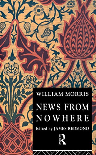 9780415075817: News from Nowhere: Or an epoch of rest (Routledge English Texts)