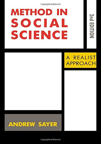 Stock image for Method in Social Science : Realist Approach for sale by Better World Books
