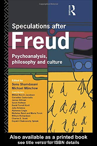 9780415076555: Speculations After Freud: Psychoanalysis, Philosophy and Culture