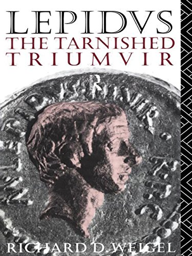 9780415076807: Lepidus: The Tarnished Triumvir