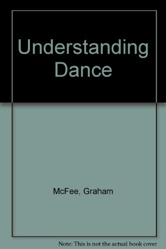 Stock image for Understanding Dance for sale by A Squared Books (Don Dewhirst)