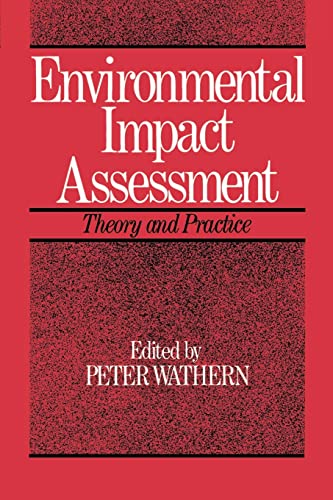 9780415078849: Environmental Impact Assessment: Theory and Practice