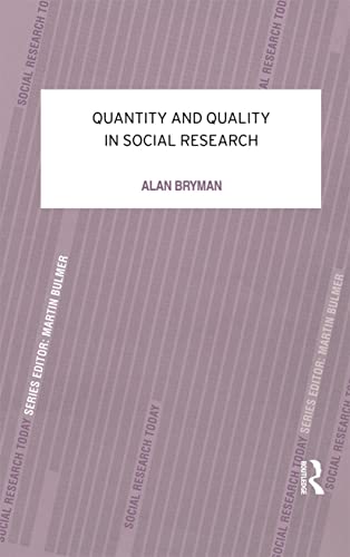 Stock image for Quantity and Quality in Social Research (Contemporary Social Research) for sale by SecondSale