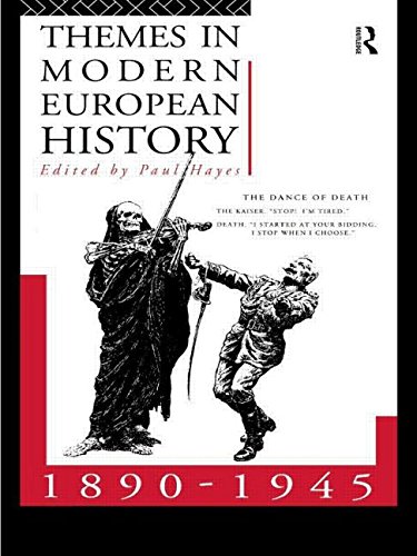 Beispielbild fr Themes in Modern European History 1890-1945 (Themes in Modern European History Series) zum Verkauf von AwesomeBooks