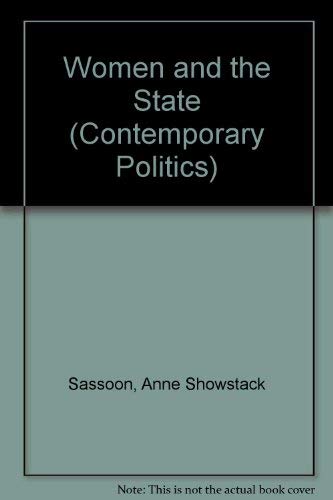9780415079082: Women and the State (Contemporary Politics)