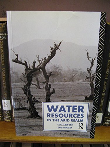 Beispielbild fr Water Resources in the Arid Realm (Routledge Physical Environment Series) zum Verkauf von Campus Bookstore