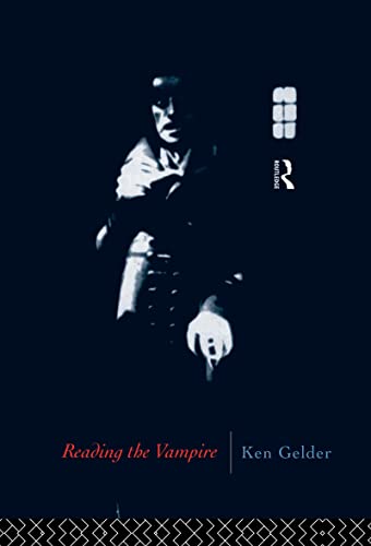 9780415080125: Reading the Vampire (Popular Fictions Series)