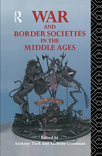 Stock image for War and Border Societies in the Middle Ages for sale by Phatpocket Limited