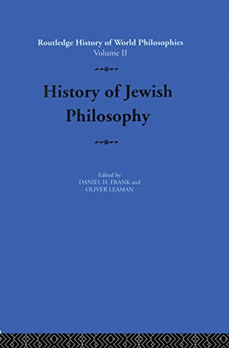 9780415080644: History of Jewish Philosophy: 2 (Routledge History of World Philosophies)