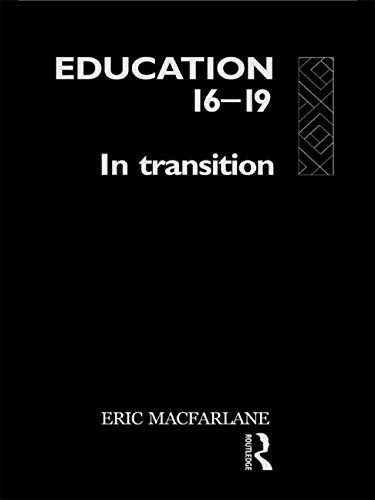 Stock image for Education 16-19: In Transition (Educational Management) for sale by AwesomeBooks