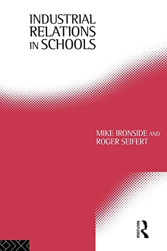 9780415080880: Industrial Relations in Schools