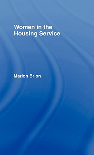 9780415080941: Women in the Housing Service