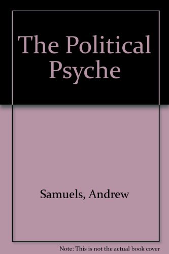 9780415081016: The Political Psyche