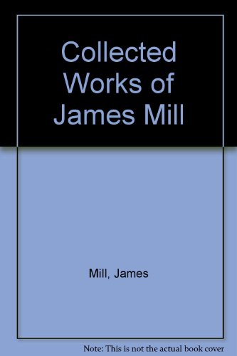 Imagen de archivo de James Mill - A Biography a la venta por RIVERLEE BOOKS