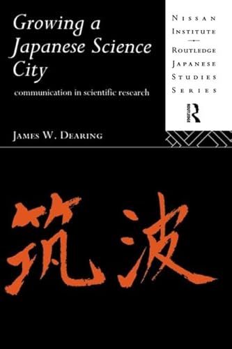 Beispielbild fr Growing a Japanese Science City zum Verkauf von Blackwell's