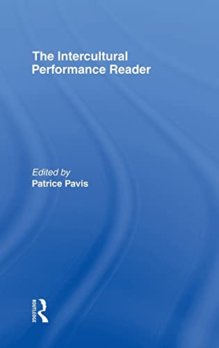 9780415081535: The Intercultural Performance Reader