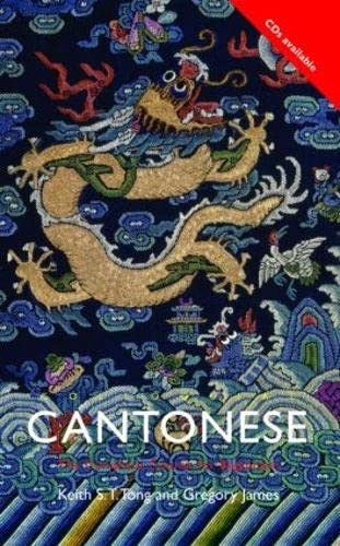 Stock image for Colloquial Cantonese : The Complete Course for Beginners for sale by Better World Books: West