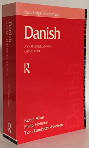 Stock image for Danish: A Comprehensive Grammar (Routledge Comprehensive Grammars) (English and Danish Edition) for sale by SecondSale