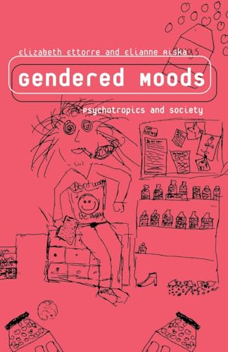 Stock image for Gendered Moods: Psychotropics and Society for sale by Chiron Media