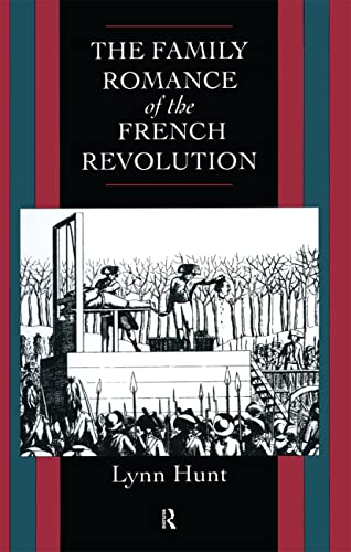 Family Romance of the French Revolution (9780415082365) by Hunt, Lynn