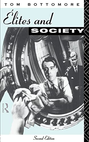 Stock image for Elites and Society for sale by WorldofBooks