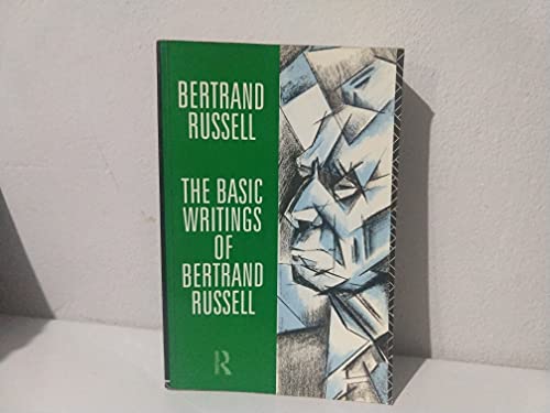 Imagen de archivo de The Basic Writings of Bertrand Russell 1903-1959 a la venta por George Longden