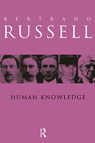 9780415083027: Human Knowledge: Its Scope and Value