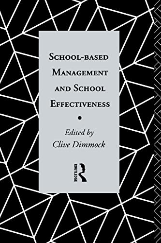Beispielbild fr School-Based Management and School Effectiveness zum Verkauf von Blackwell's