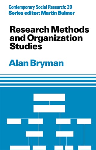 Beispielbild fr Research Methods and Organization Studies (Contemporary Social Research) zum Verkauf von Reuseabook