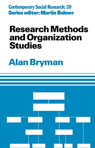 9780415084048: Research Methods and Organization Studies (Contemporary Social Research)