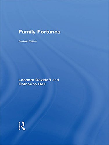 Stock image for Family Fortunes: Men and women of the English Middle Class 1750-1850 for sale by WorldofBooks