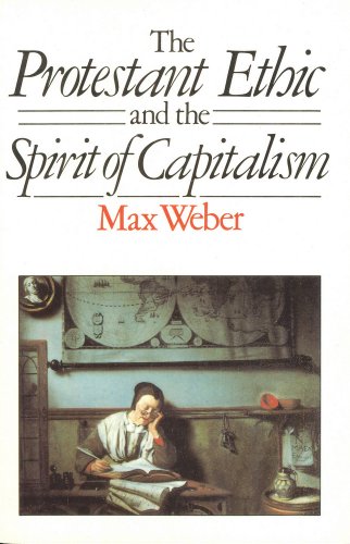 Stock image for The Protestant Ethic and the Spirit of Capitalism for sale by Wonder Book